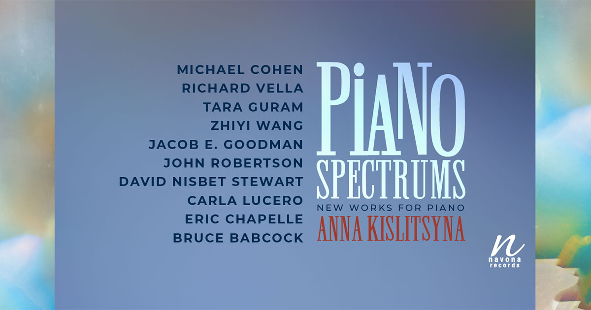 Piano Spectrums – Navona Records